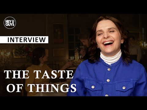 Juliette Binoche on The Taste of Things, French culture through cooking, working with Benoît Magimel