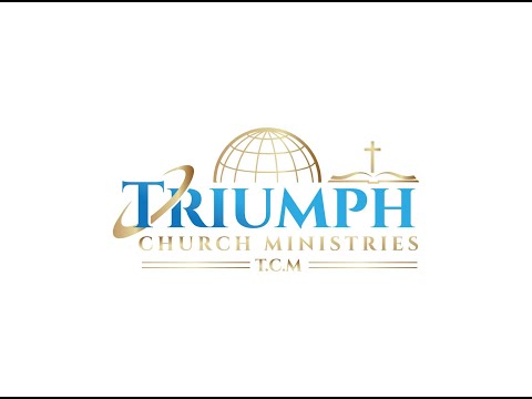 Watch Triumph Church Ministries