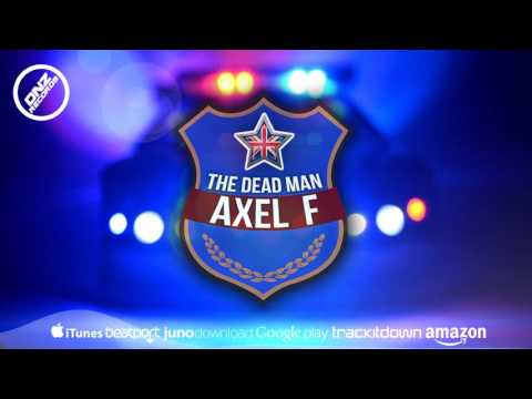 DNZF285 // THE DEAD MAN - AXEL F (Official Video DNZ RECORDS)