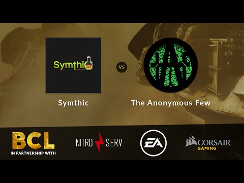 BCL - Symthic vs The Anonymous Few - Premier Div - Map 2