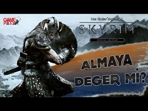 TES V: Skyrim Special Edition | Almaya Değer mi?