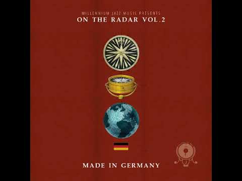 Millennium Jazz Music - Made In Germany: OTR Vol​.​2 [Full Album]