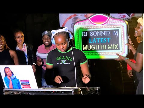 DJ SONNIE M_END OF YEAR  MUGITHI PARTY MiX LATEST 2024.