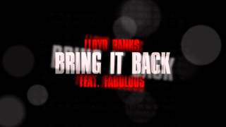 Lloyd Banks - Bring It Back Feat. Fabolous