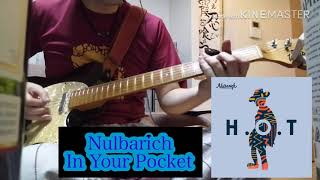 Nulbarich / In Your Pocket   guitar cover
