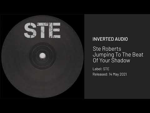 Ste Roberts - Jumping To The Beat Of Your Shadow [STE]