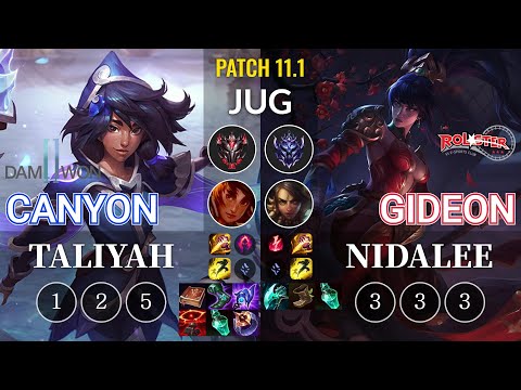 DWG Canyon Taliyah vs KT GIDEON Nidalee Jungle - KR Patch 11.1