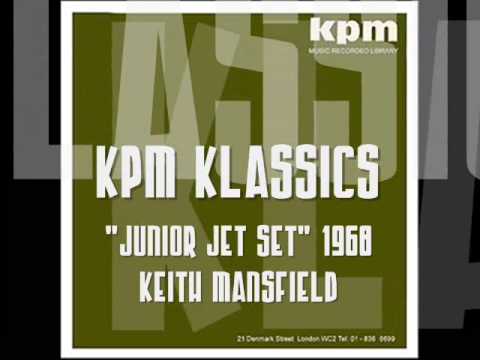 KPM Klassics -"Junior Jet Set"- Keith Mansfield