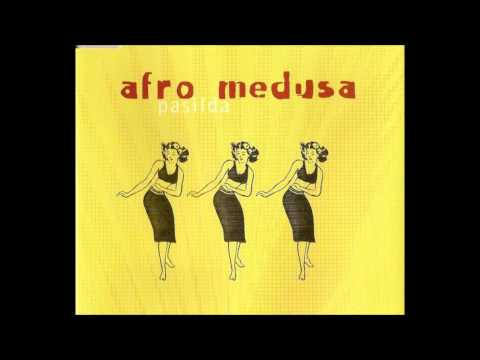 Afro Medusa - Pasilda (Knee Deep Club Mix)