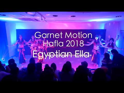 Egyptian Ella -Garnet Motion Hafla 2018-