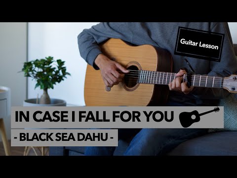 In Case I Fall For You - Black Sea Dahu