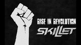 Skillet-  Rise lyrics