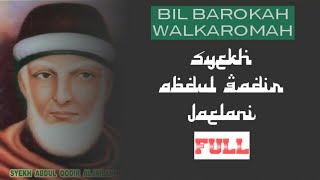Download lagu Syair Manaqib Bil Barokah Walkaromah / syekh abdul qodir al jailani mp3 Download lagu Syair Manaqib Bil Barokah Walkaromah / syekh abdul qodir al jailani mp3
