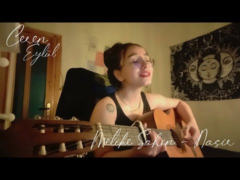 Melike Şahin - Nasır | Ceren Eylül cover