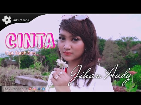Download Lagu Jihan Audy Cinta Mp3 Gratis