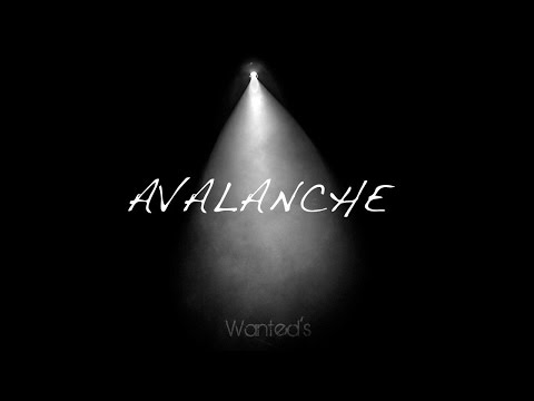 WANTED'S - Avalanche