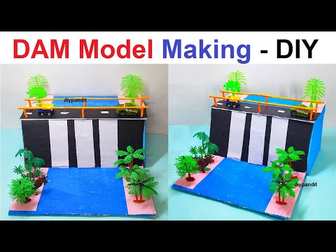 dam working model for science project exhibition new innovative design diy howtofunda