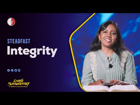 Integrity - Nancy Ramya | Daily Devotion, May 10