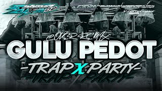 Download lagu DJ GULU PEDOT TRAP X PARTY VIRAL TIKTOK RAHMATALFIN02 COCOK BUAT JOGET KARNAVAL 2025 mp3