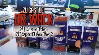 Wieder im LABOR | Dr Wack A1 Speed Polish | Dr Wack A1 Speed Wax Plus 3 | 83metoo