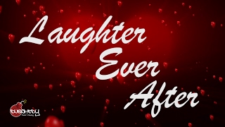 Laughter Ever After