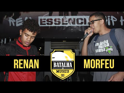 RENAN X MORFEU - Batalha do Museu & Real Essência #381 (1ª FASE)