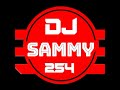 Djsammy Rembo Remix By Prince Inda New SongDJ SAMY 254
