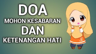 Download lagu DOA MOHON KESABARAN DAN KETENANGAN HATI mp3