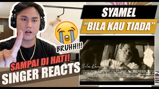 Download lagu Syamel - Bila Kau Tiada [ ] | SINGER REACTION mp3