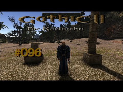 Let´s Play Gothic II Die Rückkehr 1.12.9 Rebalance 096 – Der goldene Drache Ashtar