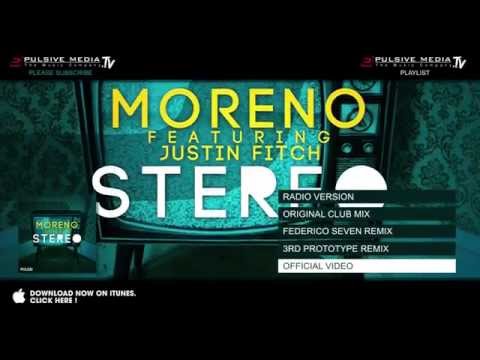 Moreno feat. Justin Fitch - Stereo (Federico Seven Remix)