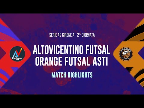 ALTOVICENTINO FUTSAL - ORANGE FUTSAL ASTI 2-3 | HIGHLIGHTS 2^ GIORNATA SERIE A2 2025/26