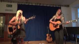 Amy Newton and Jenna Witts - Closer To Fine (Indigo Girls)