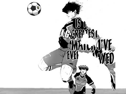 BLUE LOCK CHAPTER 252??? (Unfinished) 