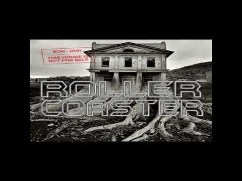 BON JOVI - Roller Coaster (Montanha russa)