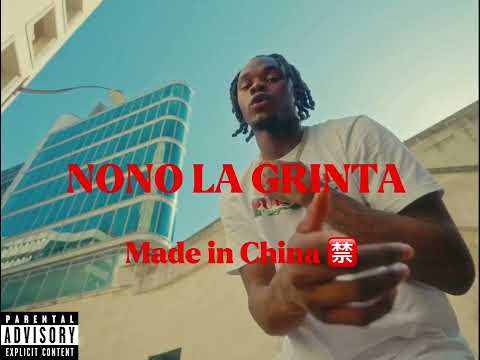 Nono la Grinta - Made in China [EXCLU]