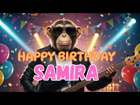 SAMIRA Happy Birthday Song - Happy Birthday to Samira
