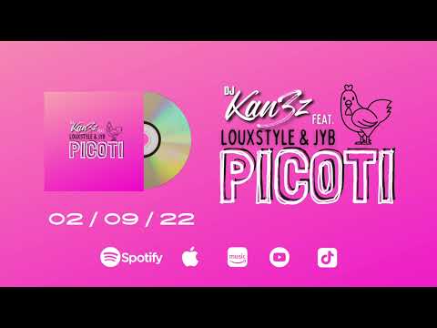 Dj kan3z feat Louxstyle & Jyb "PICOTI" (audio)