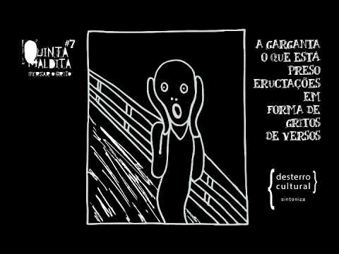 VERSAR O GRITO  |  QUINTA MALDITA #7