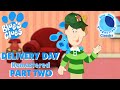 Blue S Clues Fanfiction Delivery Day Remastered Part 2 BMP Classics