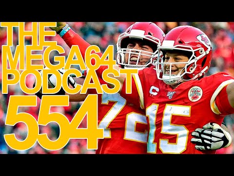 Mega64 Podcast 554 - Super Podcast Bowl Extravaganza