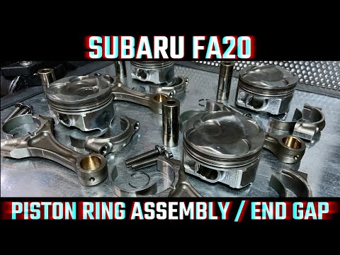 SUBARU FA20 PISTON RINGS ASSEMBLY | END GAP | CONNECTING RODS