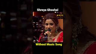 Download lagu Lag Ja gale 💎| Shreya Ghoshal | without music 😆|| #songs #hindisong  #bolywood mp3