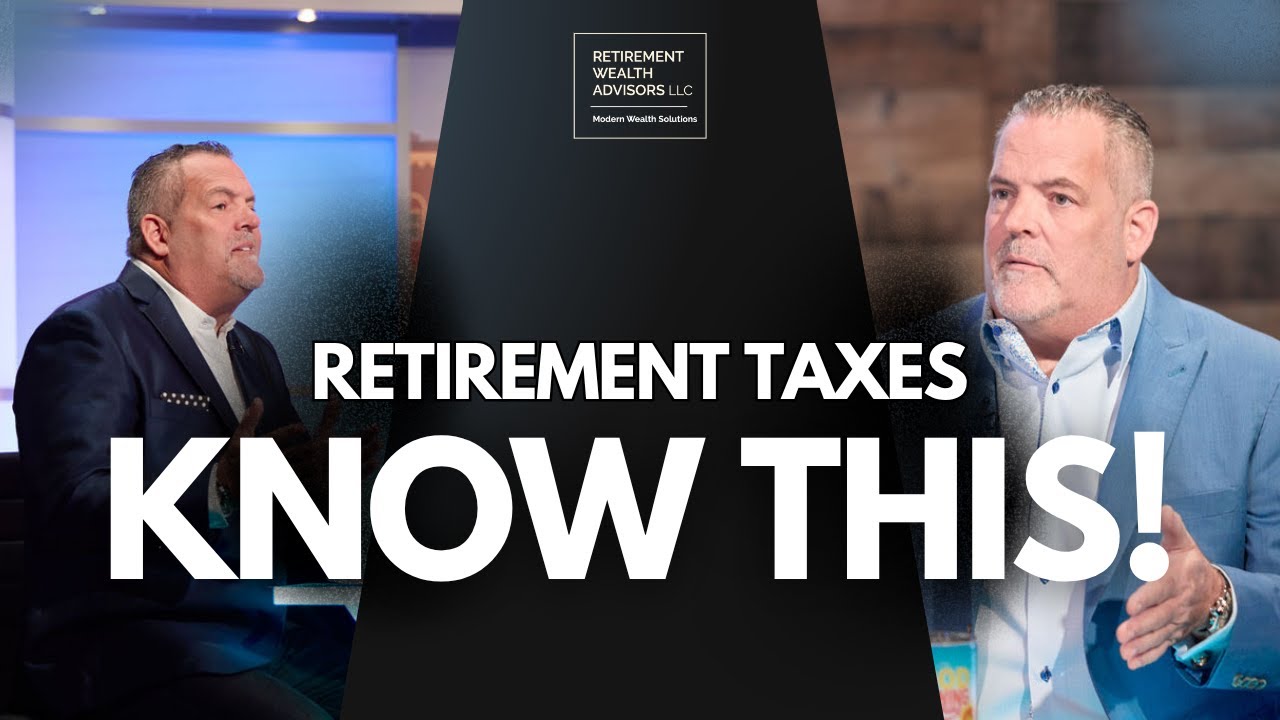 Retirement Savings and Taxes: What You Need to Know