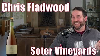 From Iraq to Soter: A Winemaker's Journey with Chris Fladwood of Soter Vineyards