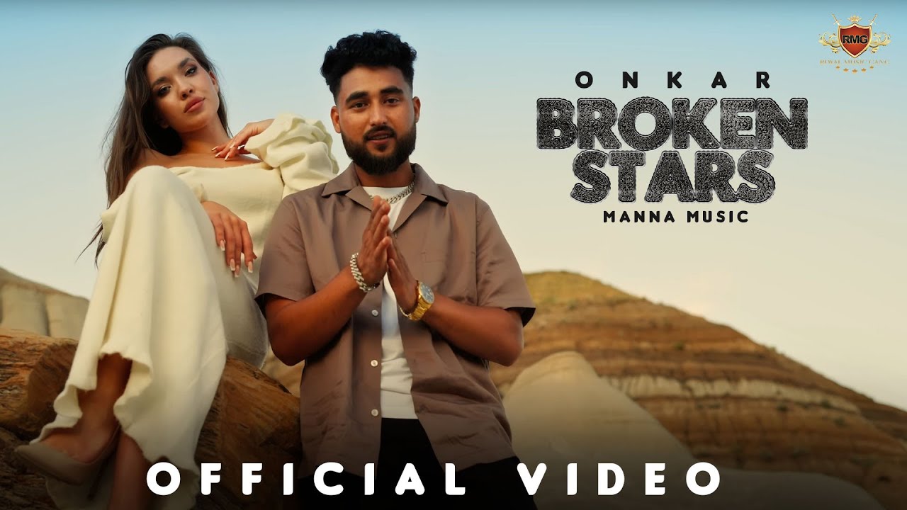 Broken Stars Lyrics | Onkar Singh