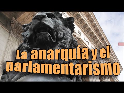 La anarquía y el parlamentarismo