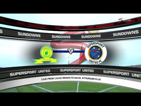 Absa Premiership 2017/2018 - Mamelodi Sundowns vs SuperSport United