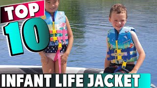 10 Best Infant Life Jackets for Safe Swimming in 2025