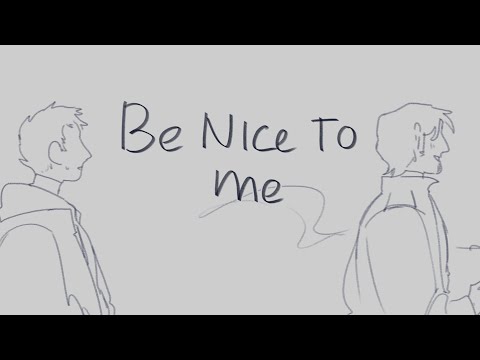 Be nice to me | Marble hornets